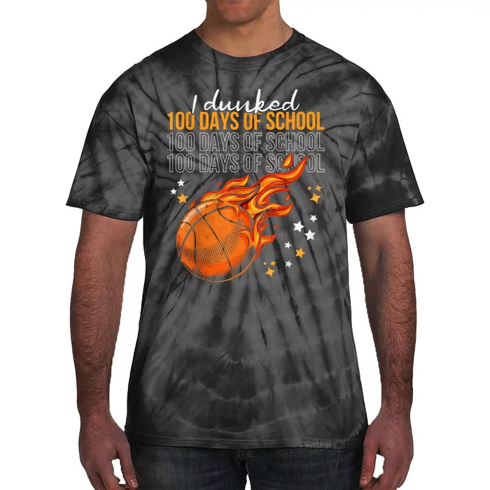 I Dunked 100 Days Of School Basketball 100th Day Of School Tie-Dye T-Shirt