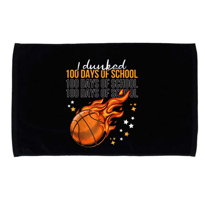 I Dunked 100 Days Of School Basketball 100th Day Of School Microfiber Hand Towel