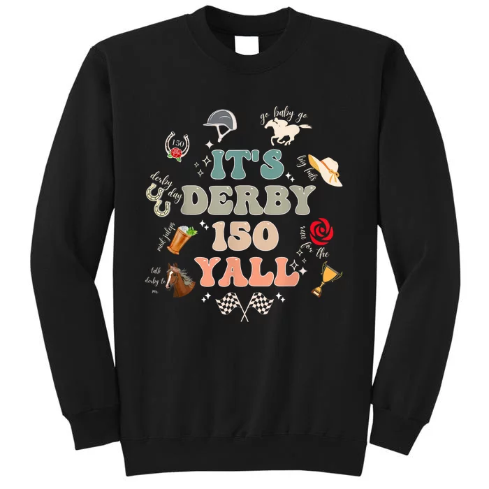 ItS Derby 150 Yall 150th Horse Racing Ky Derby Day Vintage Sweatshirt