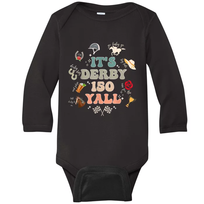 ItS Derby 150 Yall 150th Horse Racing Ky Derby Day Vintage Baby Long Sleeve Bodysuit