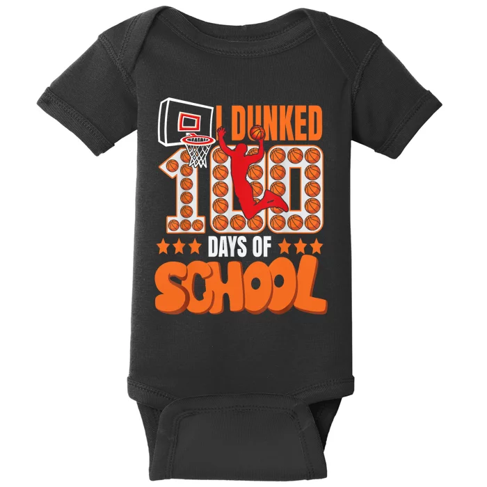 I Dunked 100 Days Of School Basketball 100th Day Baby Bodysuit