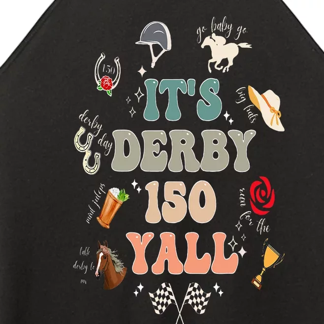 Its Derby 150 Yall 150th Horse Racing Ky Derby Day Women’s Perfect Tri Rocker Tank