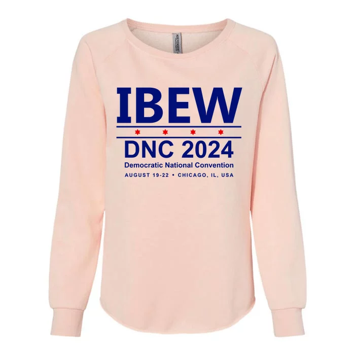 Ibew Dnc 2024 Democratic National Convention Womens California Wash Sweatshirt