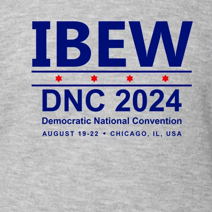 Ibew Dnc 2024 Democratic National Convention Toddler Sweatshirt