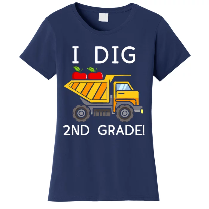 I Dig 2nd Grade Student Teacher Construction Back To School Women's T-Shirt