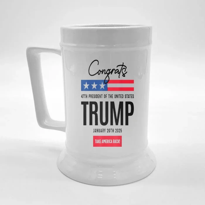 Inauguration Day 2025 Congrats Trump 2025 Front & Back Beer Stein