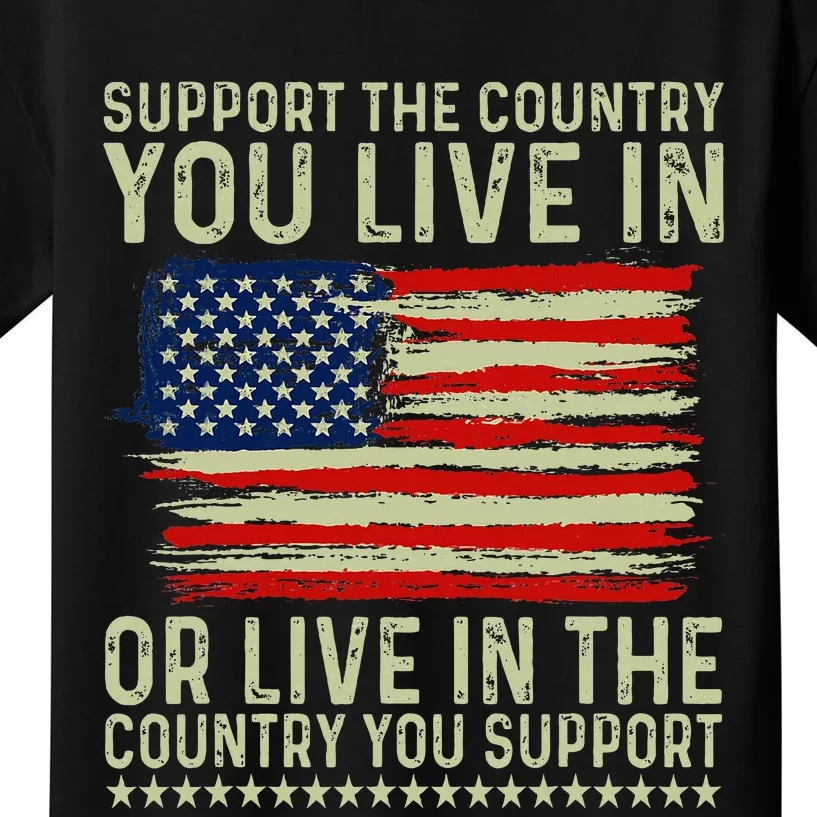 Independance Day 4th Of July Support The Country You Live In Kids T-Shirt