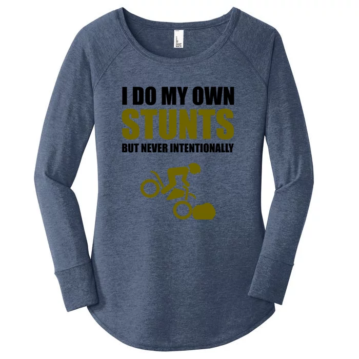 I Do All My Own Stunts But Never Intentionally Gift Women's Perfect Tri Tunic Long Sleeve Shirt