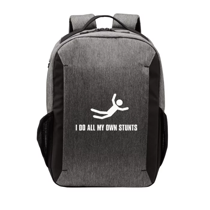 I Do All My Own Stunts Dark Vector Backpack