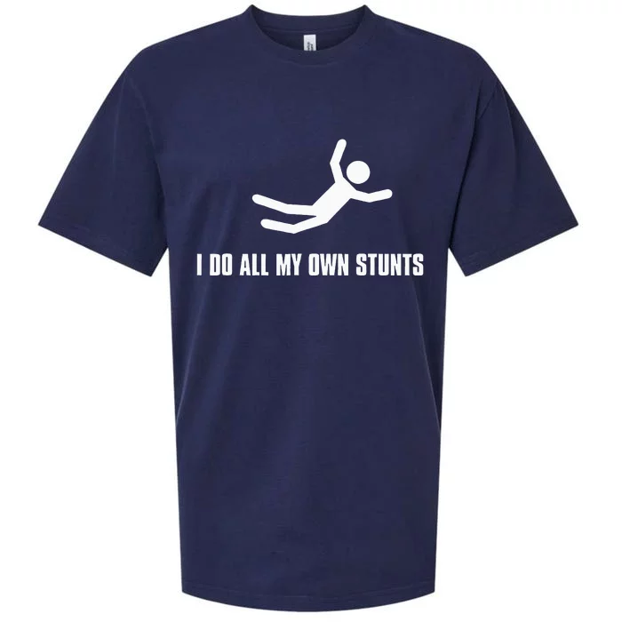 I Do All My Own Stunts Dark Sueded Cloud Jersey T-Shirt