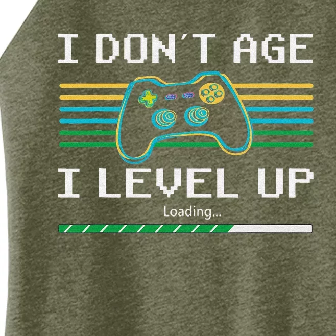 I Don´t Age I Level Up Gamer Gaming Funny Women’s Perfect Tri Rocker Tank