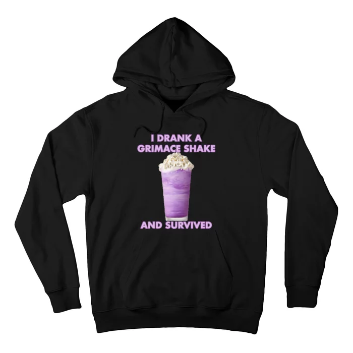 I Drank A G.R.I.M.A.C.E Shake And Survived Hoodie