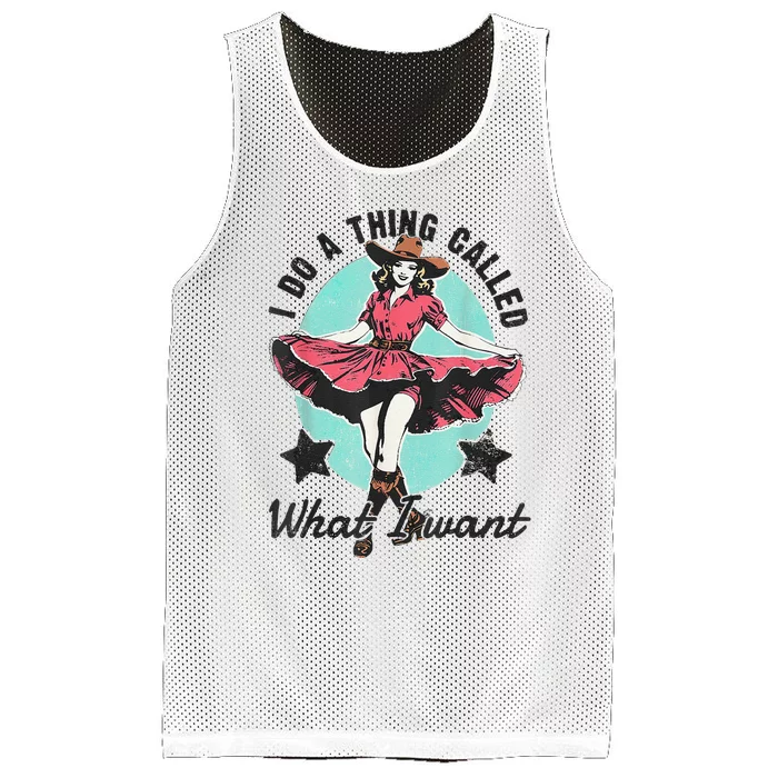 I Do A Thing Called What I Want Western Mesh Reversible Basketball Jersey Tank