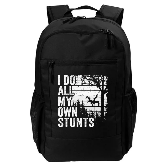 I Do All My Own Stunts Arborist Vintage Tree Climber Daily Commute Backpack