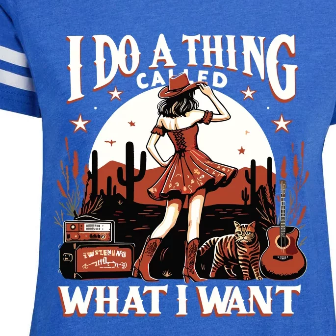 I Do A Thing Called What I Want Retro Western Cowgirl Enza Ladies Jersey Football T-Shirt