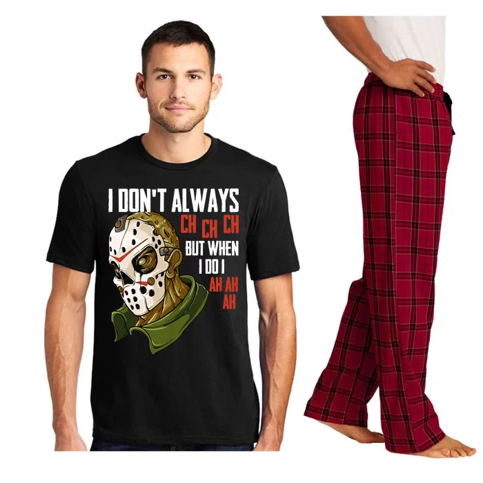 I Dont Always Ch Ch Ch Lazy Halloween Costume Horror Movie Pajama Set