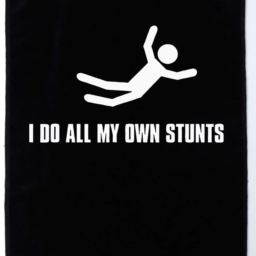 I Do All My Own Stunts Dark Adult And Platinum Collection Golf Towel