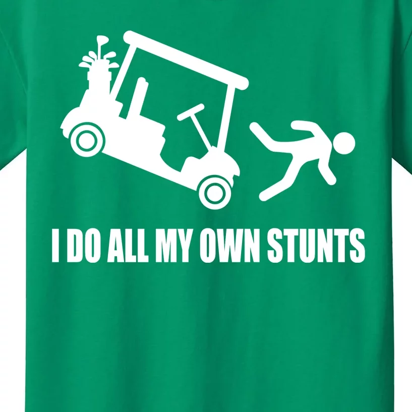 I Do All My Own Stunts Funny Golfer Kids T-Shirt