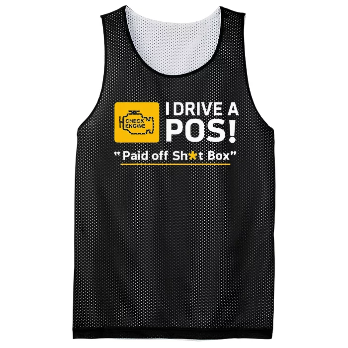 I Drive A Pos Paid Off Sht Box Mesh Reversible Basketball Jersey Tank