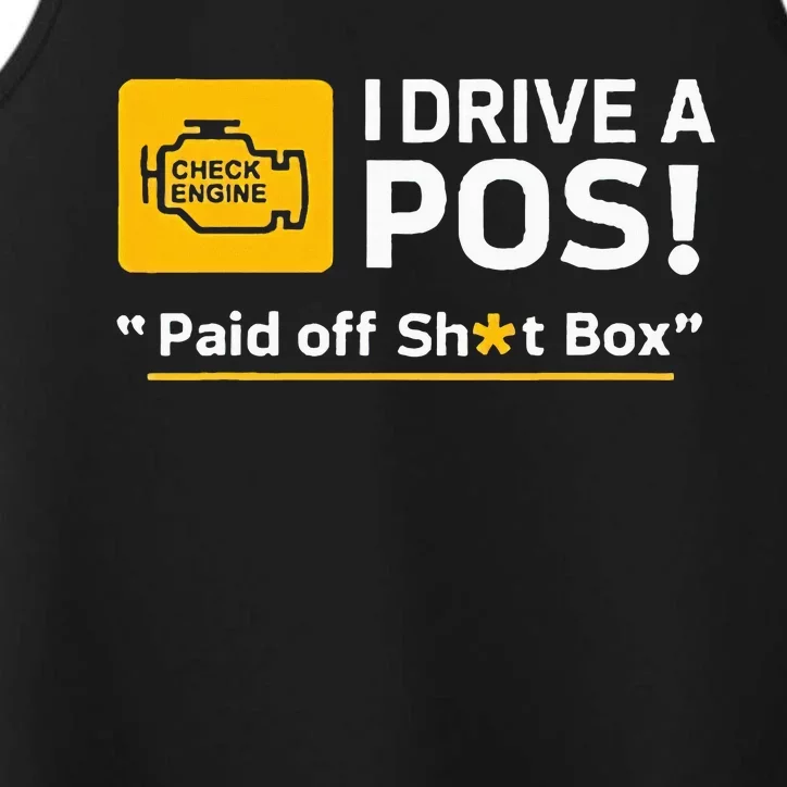 I Drive A Pos Paid Off Sht Box Performance Tank