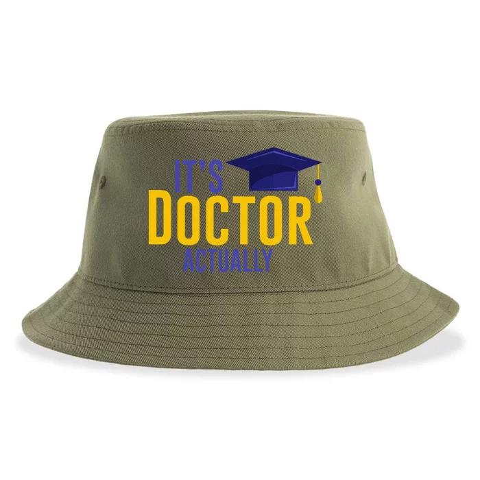 ItS Doctor Actually Phd Academic Achievement Sustainable Bucket Hat