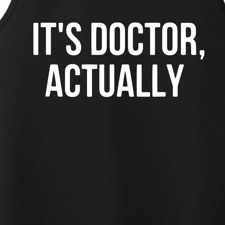 Its Doctor Actually Funny PHD Performance Tank