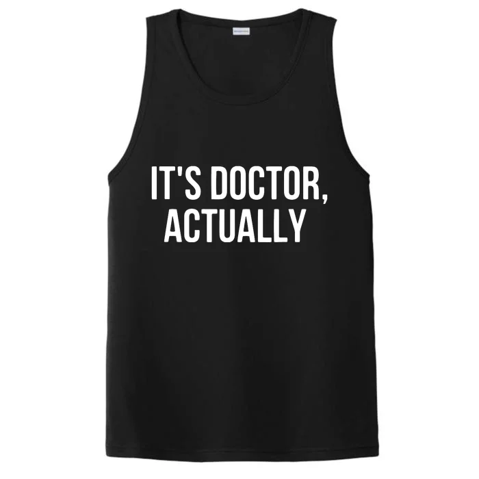 Its Doctor Actually Funny PHD Performance Tank