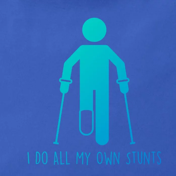 I Do All My Own Stunts Gift Get Well Gift Funny Injury Leg Gift Zip Tote Bag