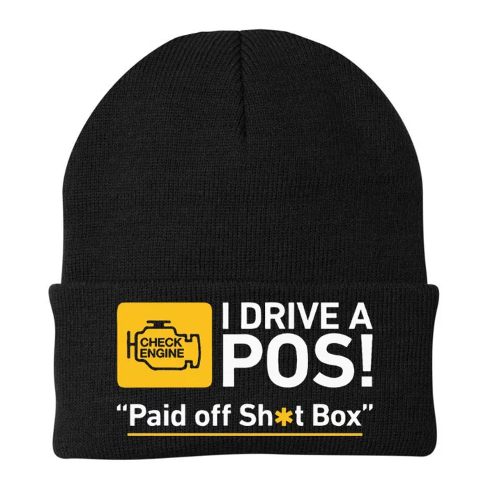 I Drive A Pos Paid Off Sh*T Box Knit Cap Winter Beanie