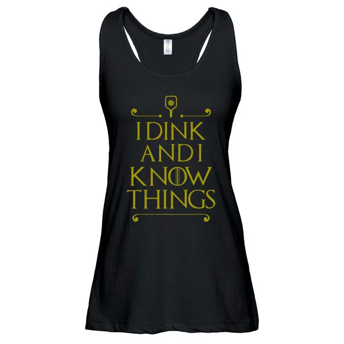 I Dink And I Know Things Funny Pickleball Ladies Essential Flowy Tank