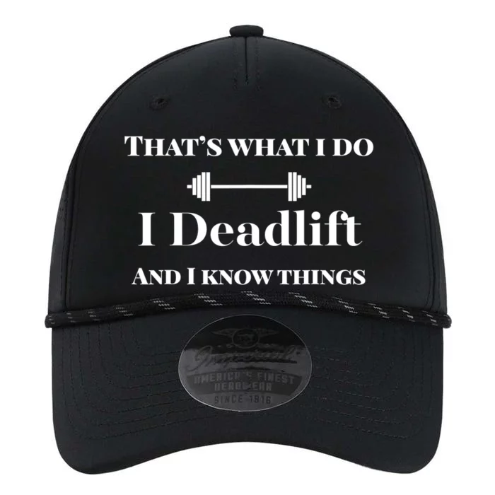 I Deadlift And I Know Things. Funny Powerlifting Weight Lift Gift Performance The Dyno Cap