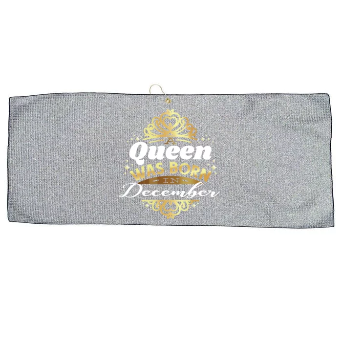 In December A Queen Was Born! Birthday Meme Gift Large Microfiber Waffle Golf Towel