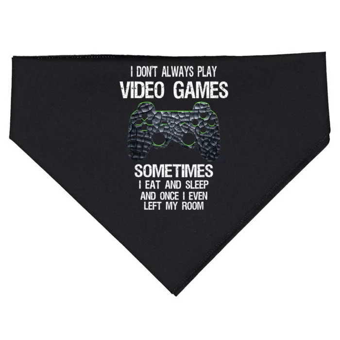 I Don't Always Play Video Games Funny Gamer Teens USA-Made Doggie Bandana