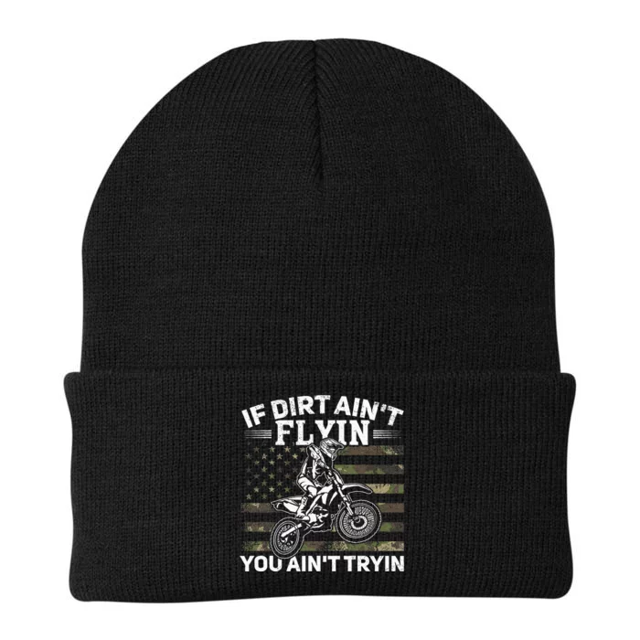 If Dirt AinT Flyin You AinT Tryin Dirt Bike Motocross Knit Cap Winter Beanie