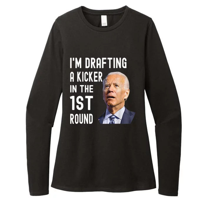 Im Drafting A Kicker In The 1st Round Joe Biden Funny Womens CVC Long Sleeve Shirt