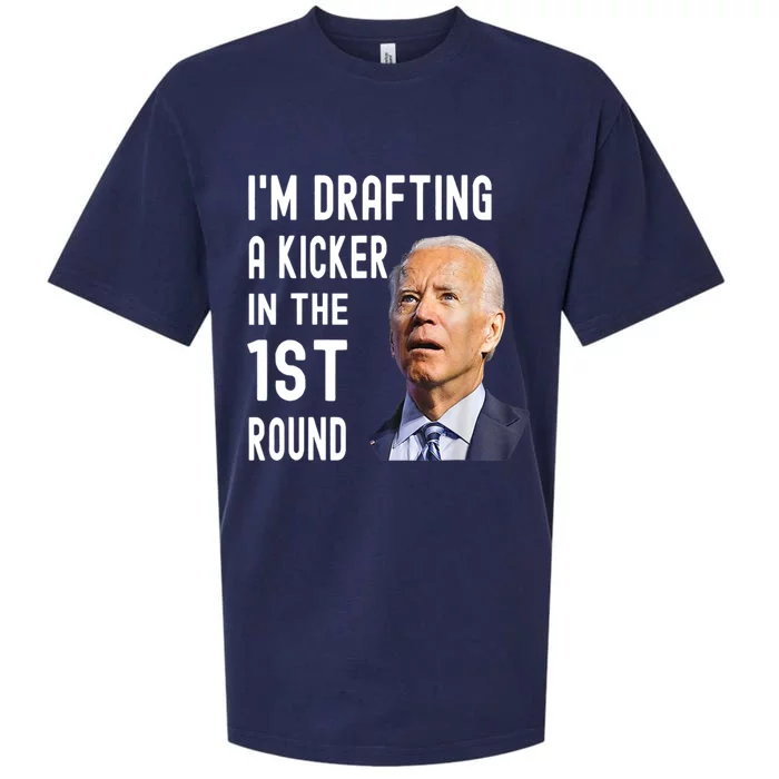 Im Drafting A Kicker In The 1st Round Joe Biden Funny Sueded Cloud Jersey T-Shirt