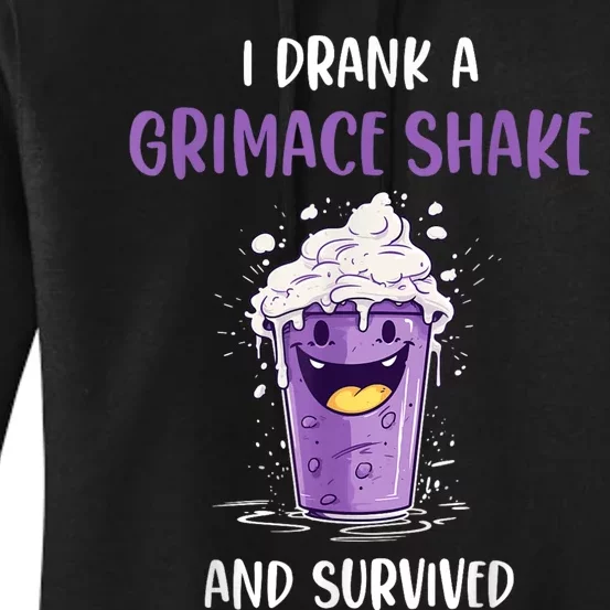 I Drank Agrimace Shake And Survived Women's Pullover Hoodie