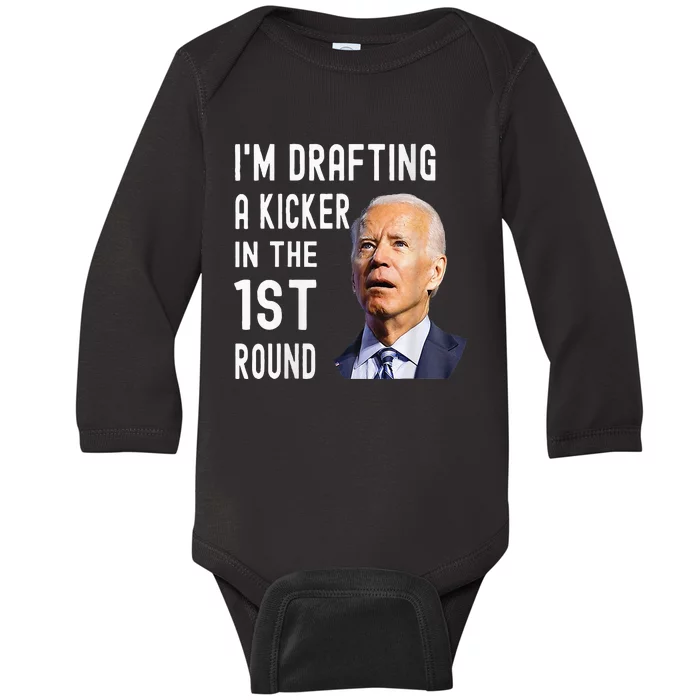 IM Drafting A Kicker In The 1st Round Funny Biden Confused Baby Long Sleeve Bodysuit