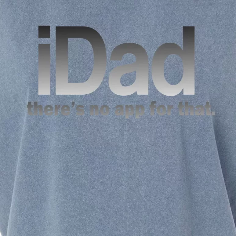 IDad There's No App For That Funny Garment-Dyed Women's Muscle Tee