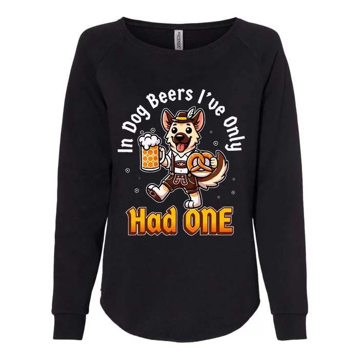 In Dog Beers IVe Only Had One Oktoberfest Drinking Womens California Wash Sweatshirt