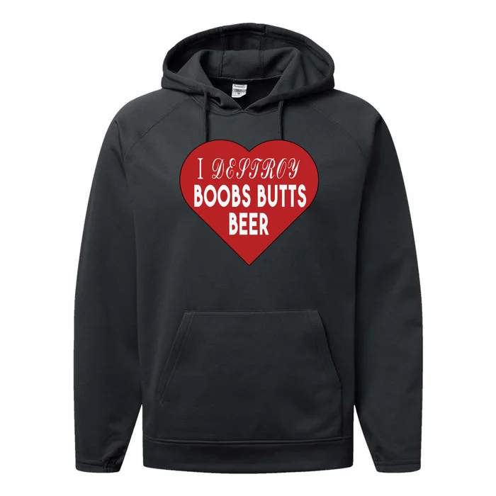 I Destroy Boobs Butts Beer Performance Fleece Hoodie