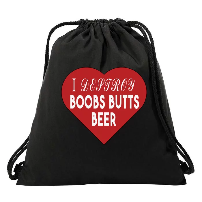 I Destroy Boobs Butts Beer Drawstring Bag