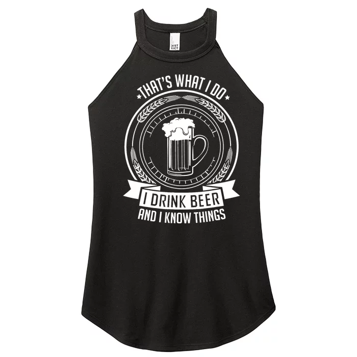 I Drink Beer And I Know Things, Ale, Lager Party Women’s Perfect Tri Rocker Tank