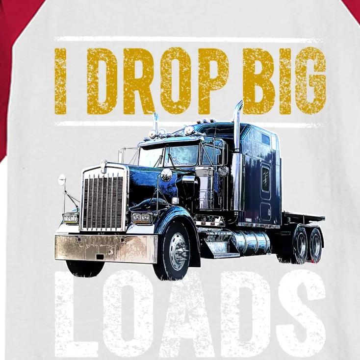 I Drop Big Loads Big Rig Semigifttrailer Truck Driver Gift Gift Kids Colorblock Raglan Jersey