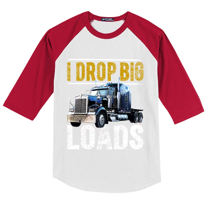 I Drop Big Loads Big Rig Semigifttrailer Truck Driver Gift Gift Kids Colorblock Raglan Jersey