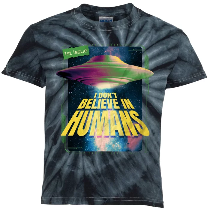 I Don't Believe In Humans UFO Kids Tie-Dye T-Shirt