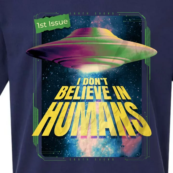 I Don't Believe In Humans UFO Sueded Cloud Jersey T-Shirt