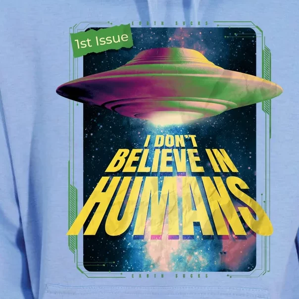 I Don't Believe In Humans UFO Unisex Surf Hoodie