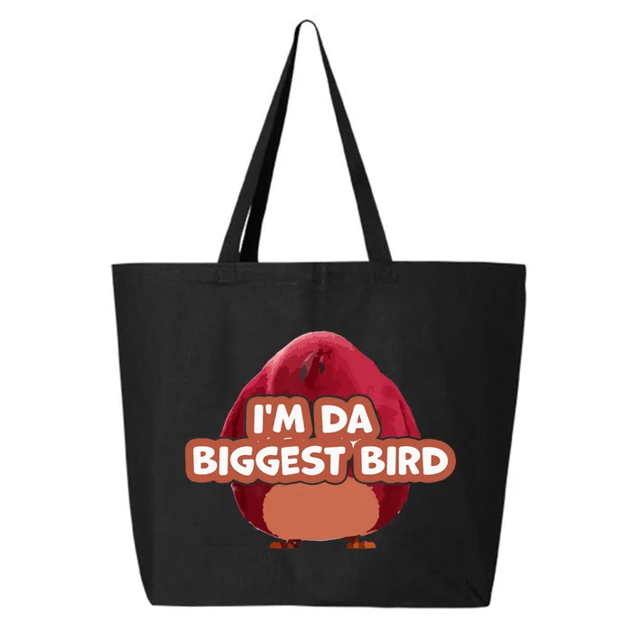 I'm Da Biggest Bird , I'm The Biggest Bird Meme 25L Jumbo Tote