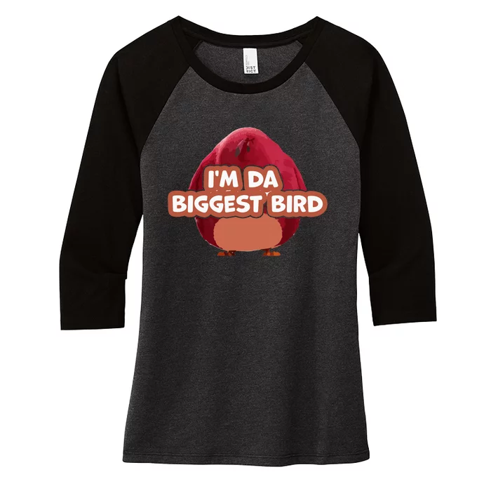 I'm Da Biggest Bird , I'm The Biggest Bird Meme Women's Tri-Blend 3/4-Sleeve Raglan Shirt